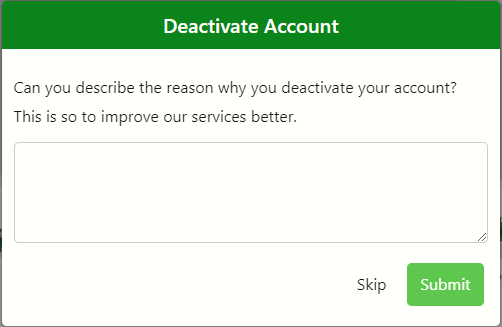 fill-up why deactivate account